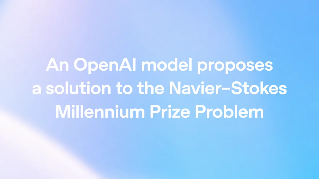 Modelo de inteligência artificial da OpenAI propõe solução para o Problema do Milênio de Navier-Stokes, um dos grandes desafios não resolvidos da matemática