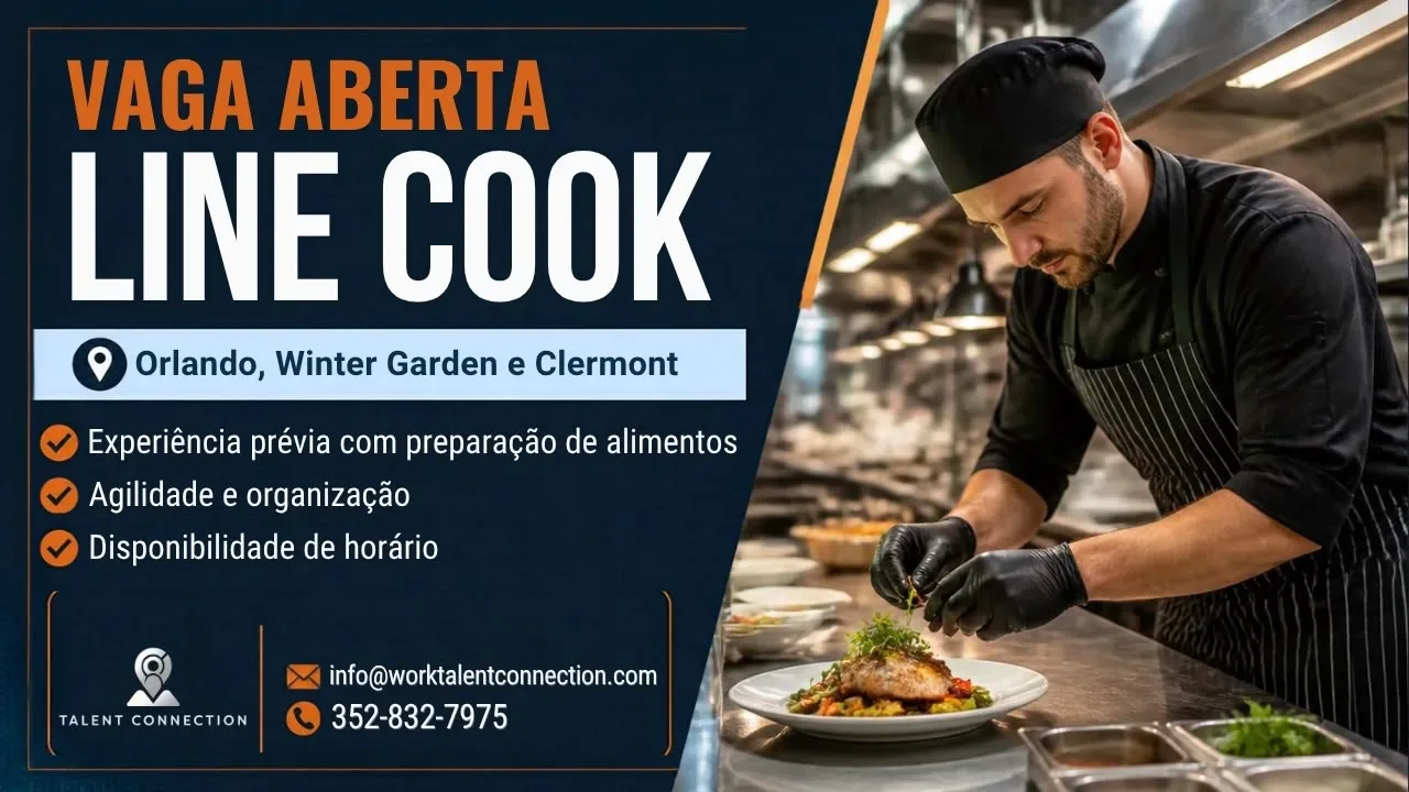 Arte da vaga de line cook em Orlando, Winter Garden e Clermont, divulgada pela Work Talent Connection