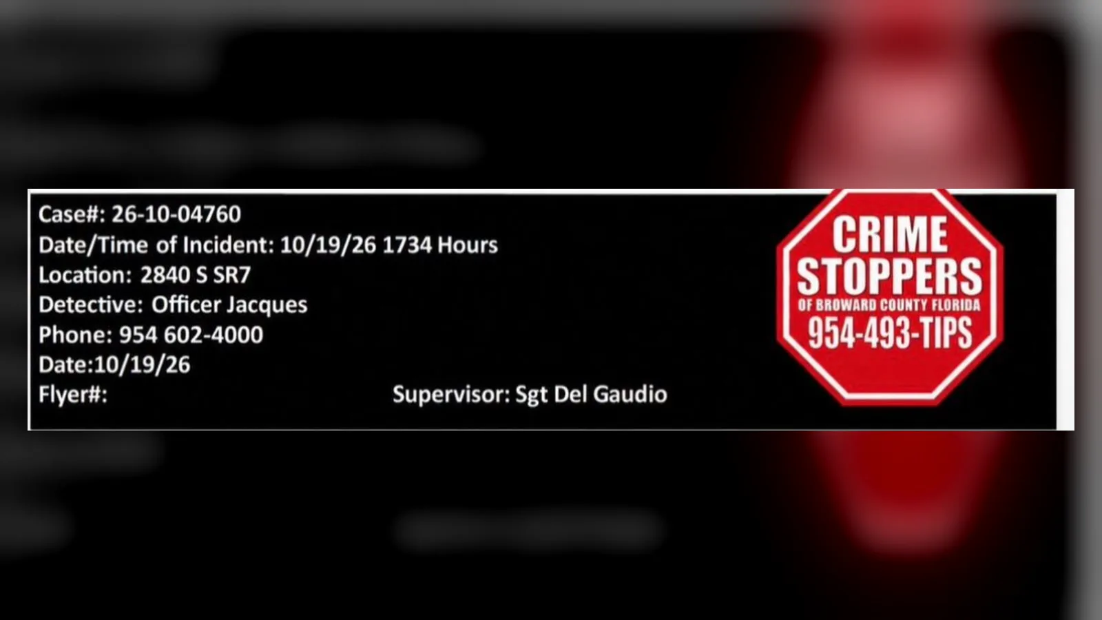 Rodapé do cartaz da polícia de Miramar com o número do caso, a data e a hora da ocorrência, o endereço na State Road 7 e o selo do Crime Stoppers do condado de Broward