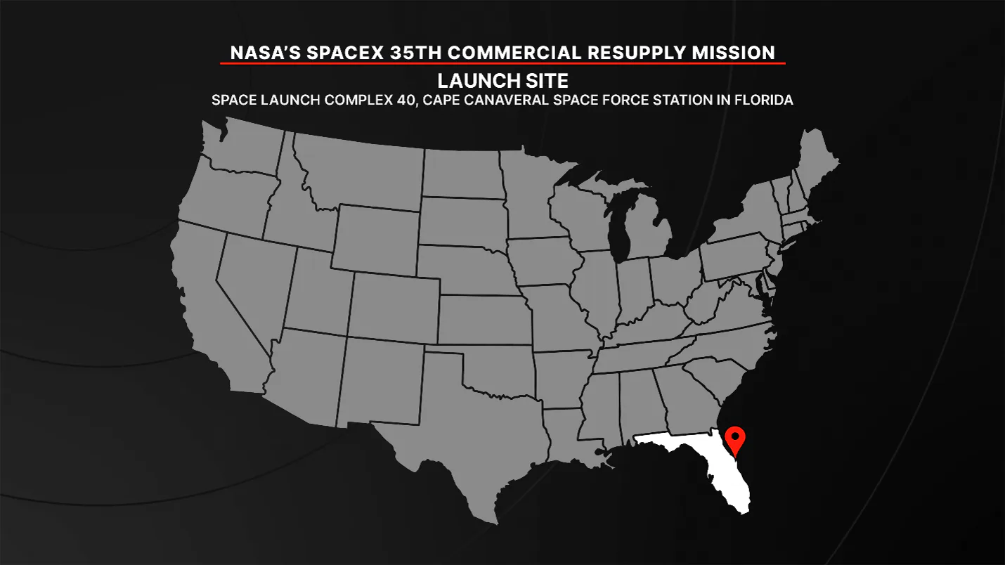 A 35ª missão de reabastecimento comercial da SpaceX para a NASA será lançada a partir do Complexo de Lançamento 40 na Estação da Força Espacial de Cabo Canaveral, na Flórida.